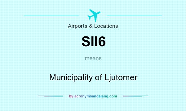 What does SII6 mean? It stands for Municipality of Ljutomer