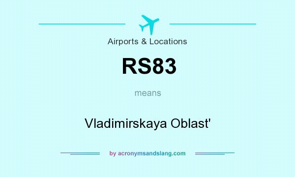 What does RS83 mean? It stands for Vladimirskaya Oblast`