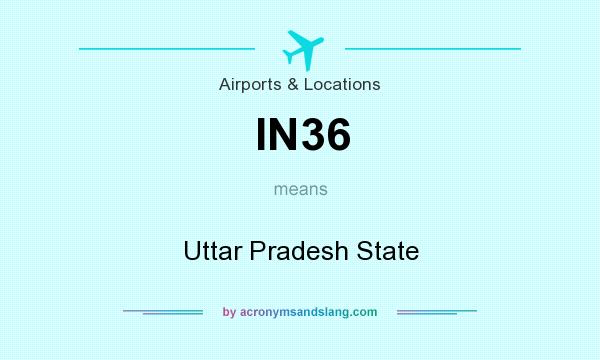 What does IN36 mean? It stands for Uttar Pradesh State