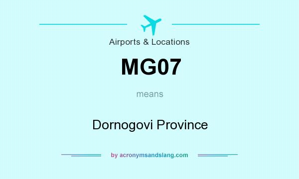 What does MG07 mean? It stands for Dornogovi Province