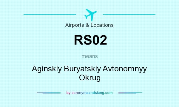 What does RS02 mean? It stands for Aginskiy Buryatskiy Avtonomnyy Okrug