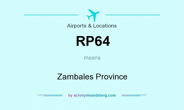 What does RP64 mean? It stands for Zambales Province