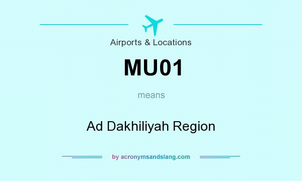 What does MU01 mean? It stands for Ad Dakhiliyah Region