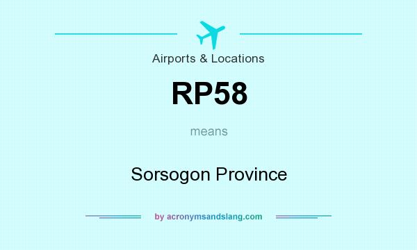 What does RP58 mean? It stands for Sorsogon Province