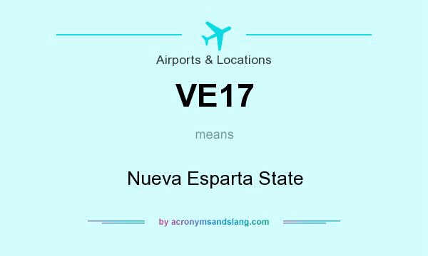 What does VE17 mean? It stands for Nueva Esparta State