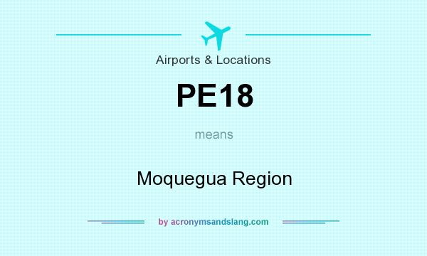 What does PE18 mean? It stands for Moquegua Region