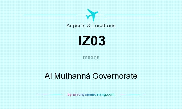 What does IZ03 mean? It stands for Al Muthanná Governorate