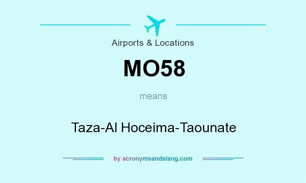 What does MO58 mean? It stands for Taza-Al Hoceima-Taounate
