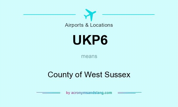 What does UKP6 mean? It stands for County of West Sussex