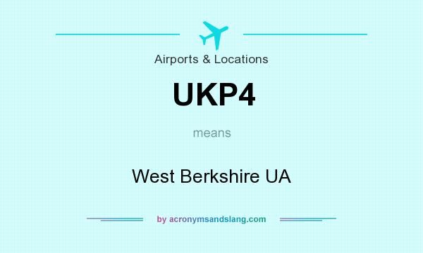 What does UKP4 mean? It stands for West Berkshire UA