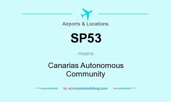 What does SP53 mean? It stands for Canarias Autonomous Community