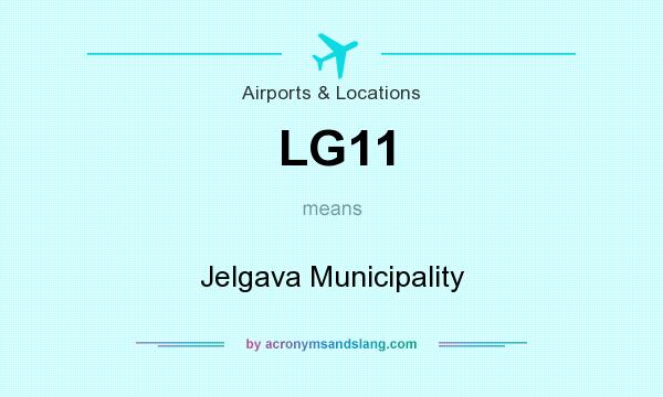 What does LG11 mean? It stands for Jelgava Municipality