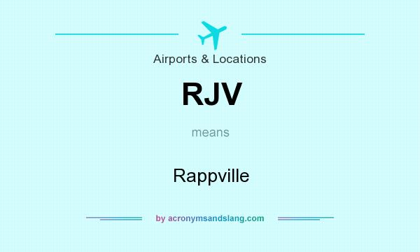 What does RJV mean? It stands for Rappville
