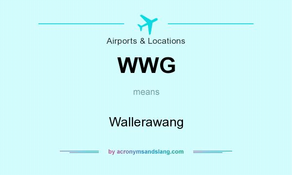 What does WWG mean? It stands for Wallerawang