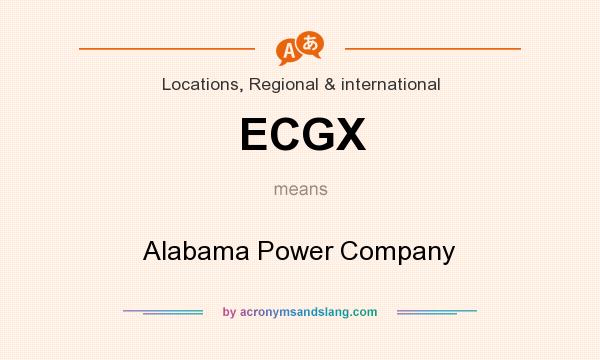What does ECGX mean? It stands for Alabama Power Company