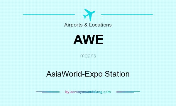What does AWE mean? It stands for AsiaWorld-Expo Station