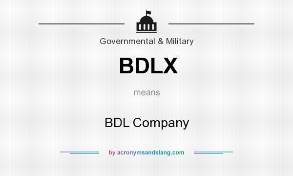 What does BDLX mean? It stands for BDL Company
