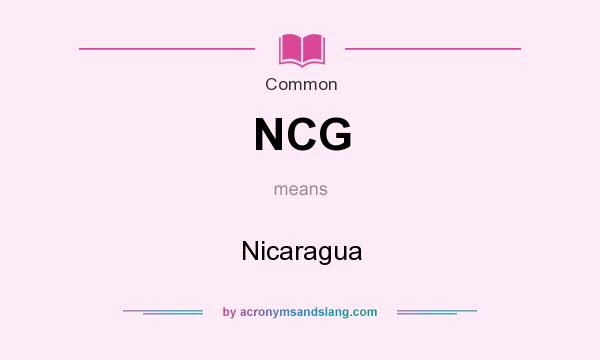 What does NCG mean? It stands for Nicaragua