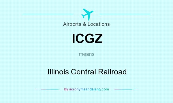 What does ICGZ mean? It stands for Illinois Central Railroad