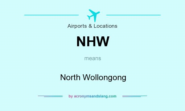 What does NHW mean? It stands for North Wollongong