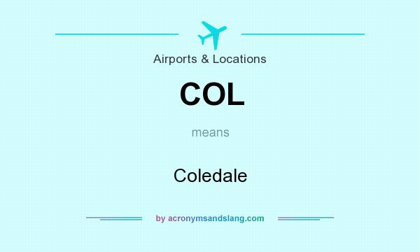 What does COL mean? It stands for Coledale