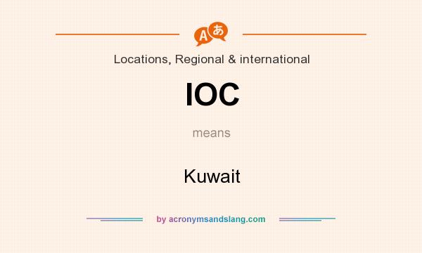 What does IOC mean? It stands for Kuwait