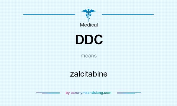 What does DDC mean? It stands for zalcitabine