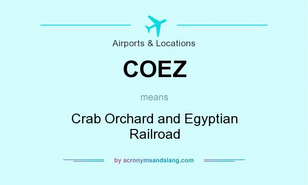 What does COEZ mean? It stands for Crab Orchard and Egyptian Railroad