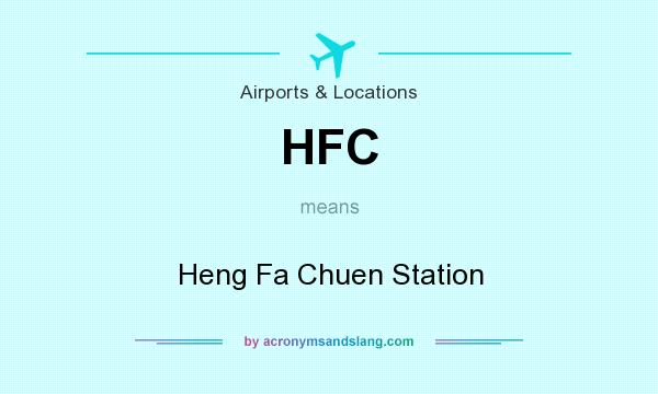 What does HFC mean? It stands for Heng Fa Chuen Station