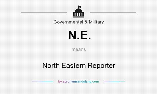 What does N.E. mean? It stands for North Eastern Reporter