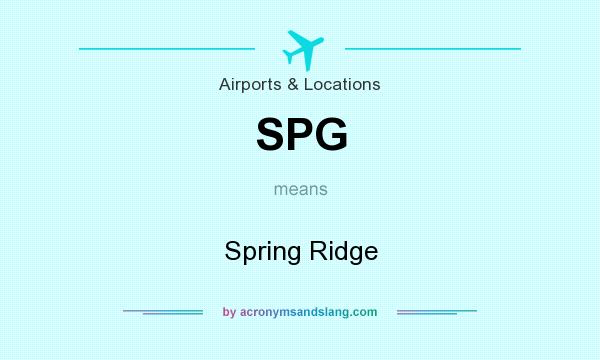 What does SPG mean? It stands for Spring Ridge