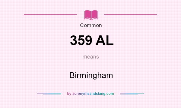 What does 359 AL mean? It stands for Birmingham