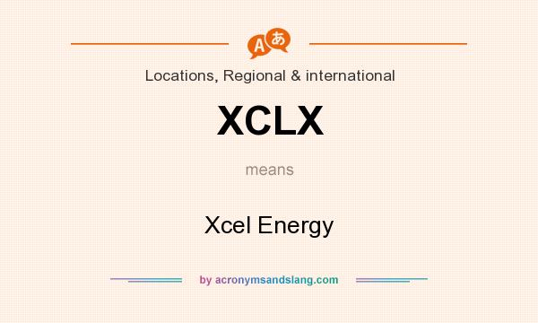 What does XCLX mean? It stands for Xcel Energy