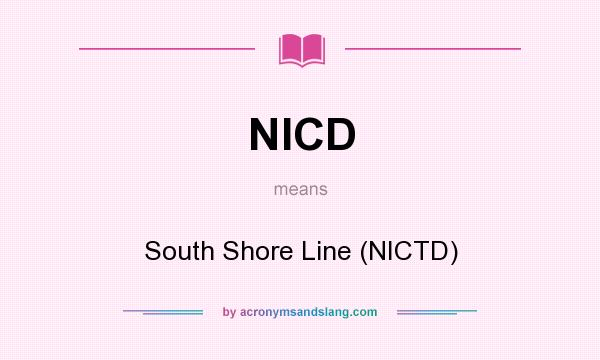 What does NICD mean? It stands for South Shore Line (NICTD)