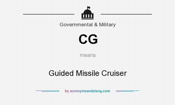 What does CG mean? It stands for Guided Missile Cruiser