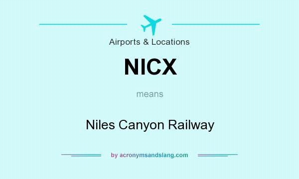 What does NICX mean? It stands for Niles Canyon Railway