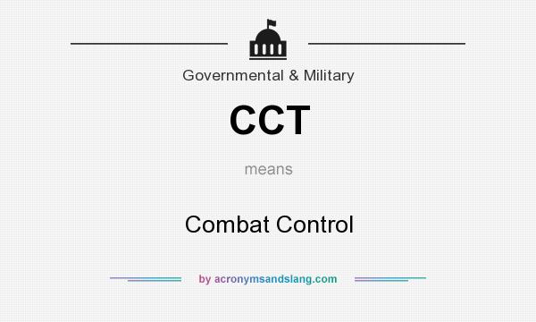 What does CCT mean? It stands for Combat Control