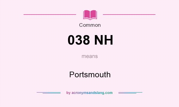 What does 038 NH mean? It stands for Portsmouth