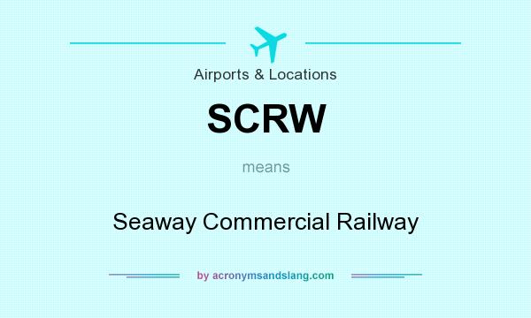 What does SCRW mean? It stands for Seaway Commercial Railway