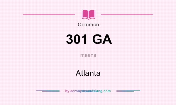 What does 301 GA mean? It stands for Atlanta