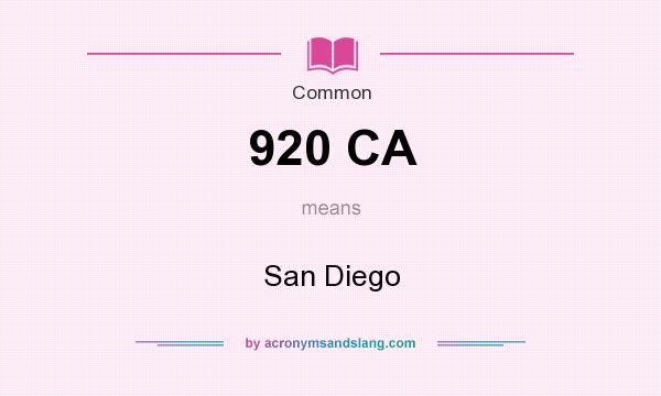 What does 920 CA mean? It stands for San Diego