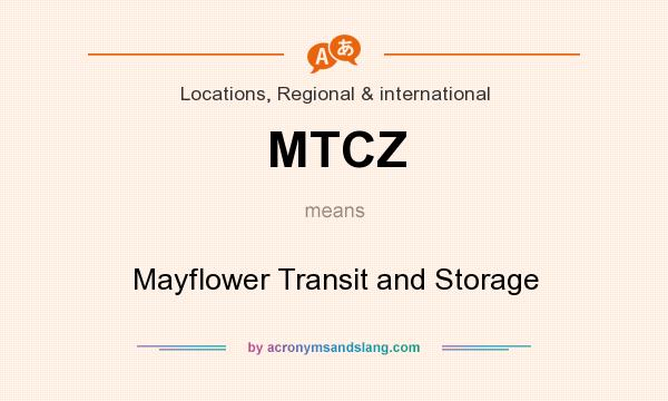 What does MTCZ mean? It stands for Mayflower Transit and Storage
