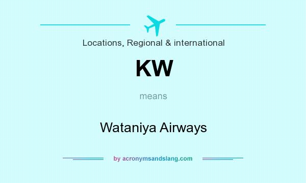 What does KW mean? It stands for Wataniya Airways