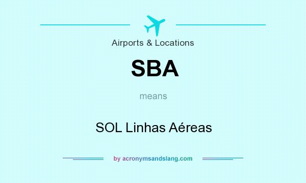 What does SBA mean? It stands for SOL Linhas Aéreas