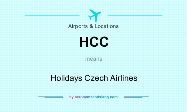 What does HCC mean? It stands for Holidays Czech Airlines