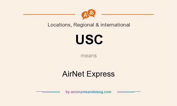 What does USC mean? It stands for AirNet Express