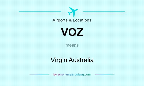 What does VOZ mean? It stands for Virgin Australia