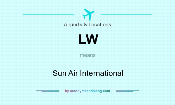 What does LW mean? It stands for Sun Air International