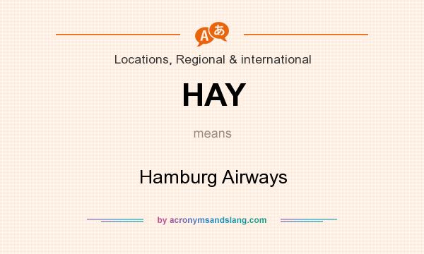 What does HAY mean? It stands for Hamburg Airways