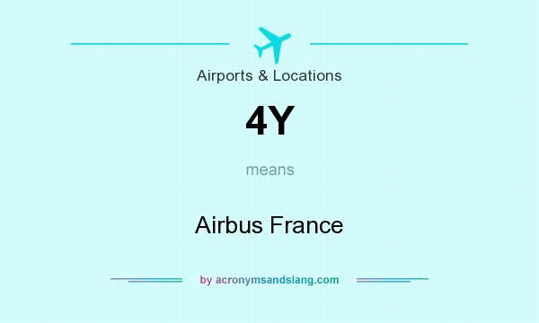What does 4Y mean? It stands for Airbus France